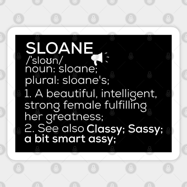 Sloane Name Sloane Definition Sloane Female Name Sloane Meaning Sloane Sticker TeePublic